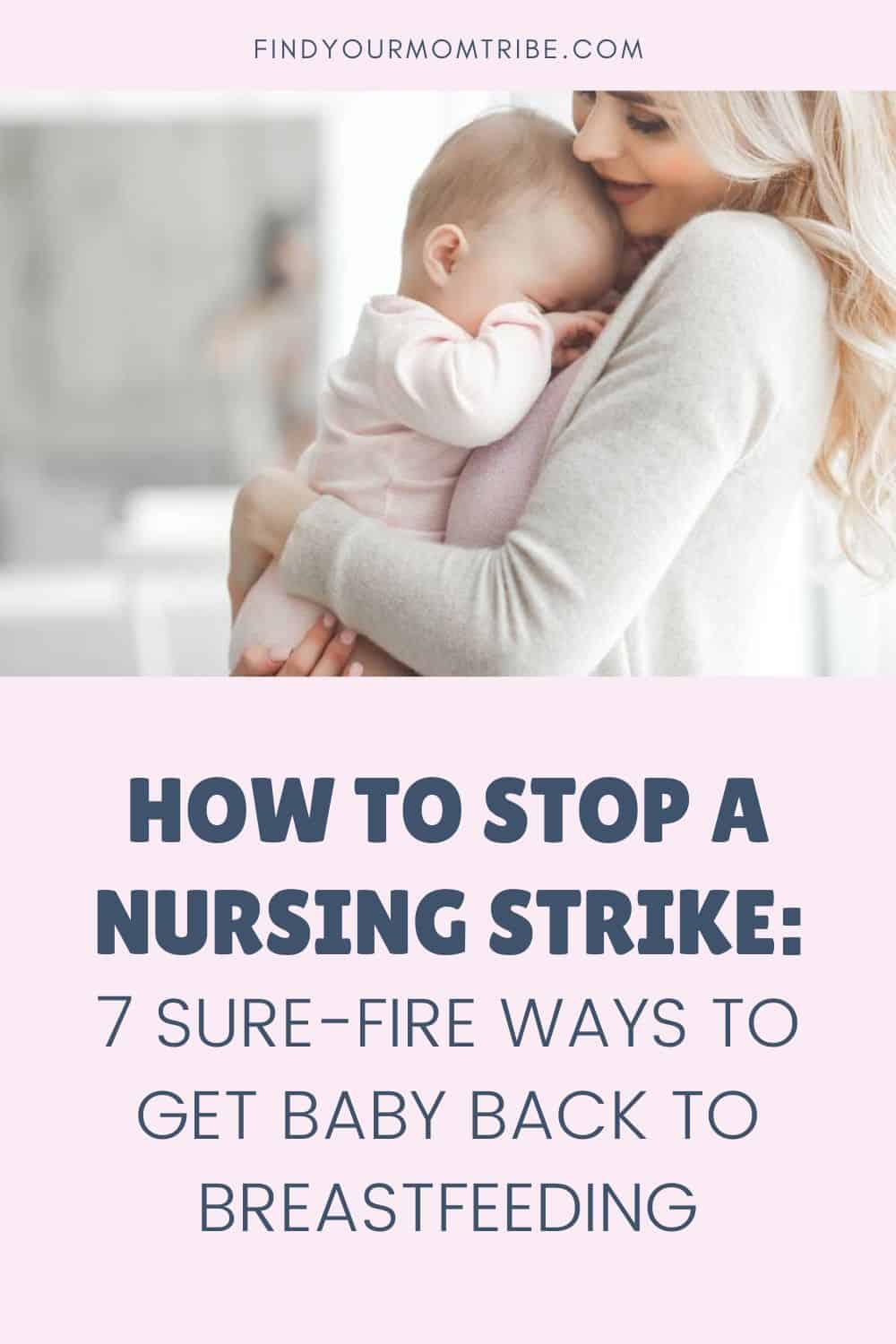 Pinterest How to stop a nursing strike