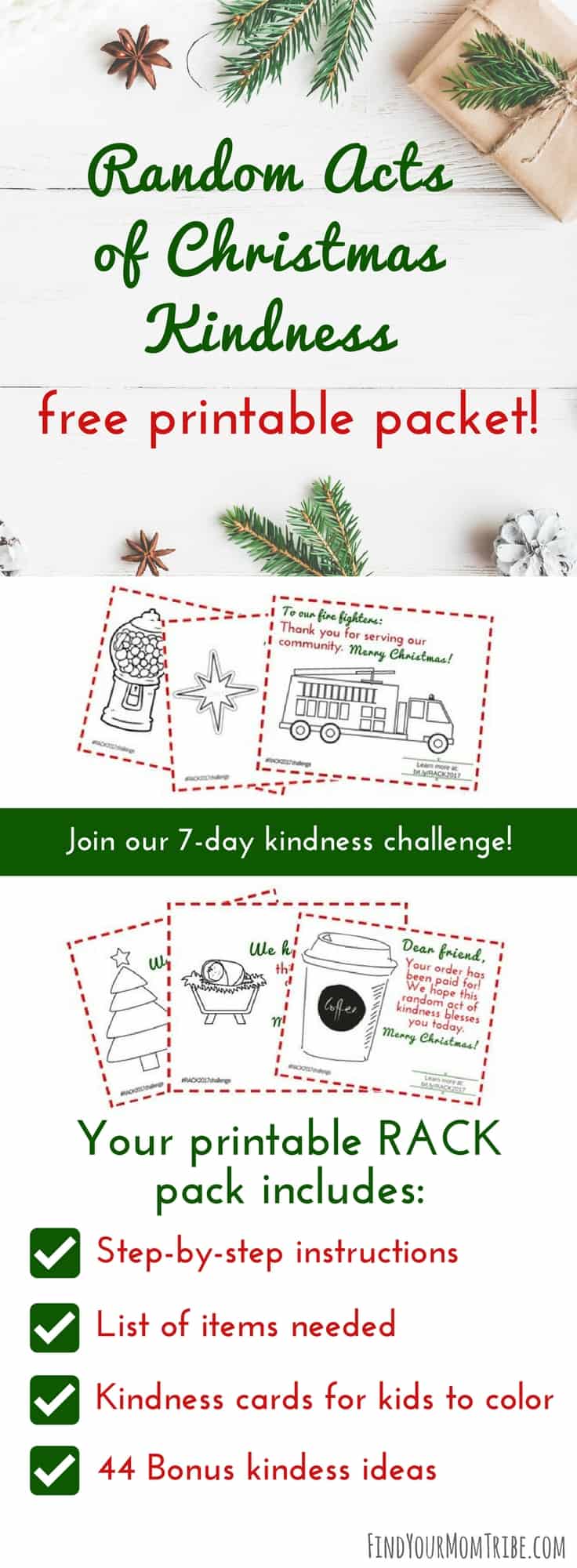 Be intentional this Christmas season and spread Random Acts of Christmas Kindness! Click here to get your free Random Acts of Kindness packet! It includes 20 pages of kindness ideas, step-by-step directions, and free kindness cards. #Christmas #Christmas2017 #Christmasideas #RandomActsofKindness #freeprintable #freeprintables #freeChristmasprintables