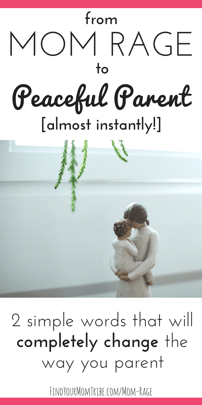 If you are looking for how to stop yelling at your kids or if you struggle with anger as a mom, you aren't alone. These two simple words will make you stop yelling and become the peaceful parent you've always wanted to be. Conscious parenting | Intentional parenting | Positive parenting | Read at: findyourmomtribe.com/mom-rage