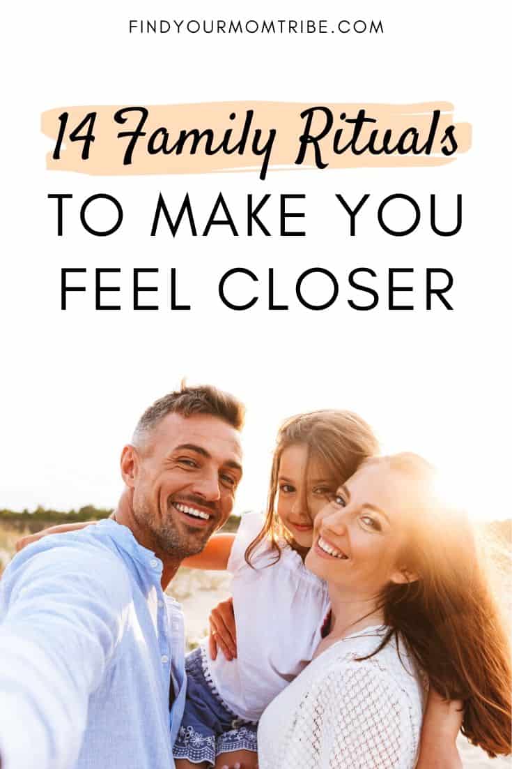 14 Family Rituals to Make You Feel Closer