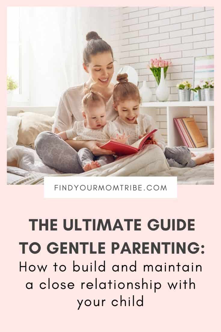 The Guide to Gentle Parenting_ How to Build and Maintain a Close Relationship With Your Child
