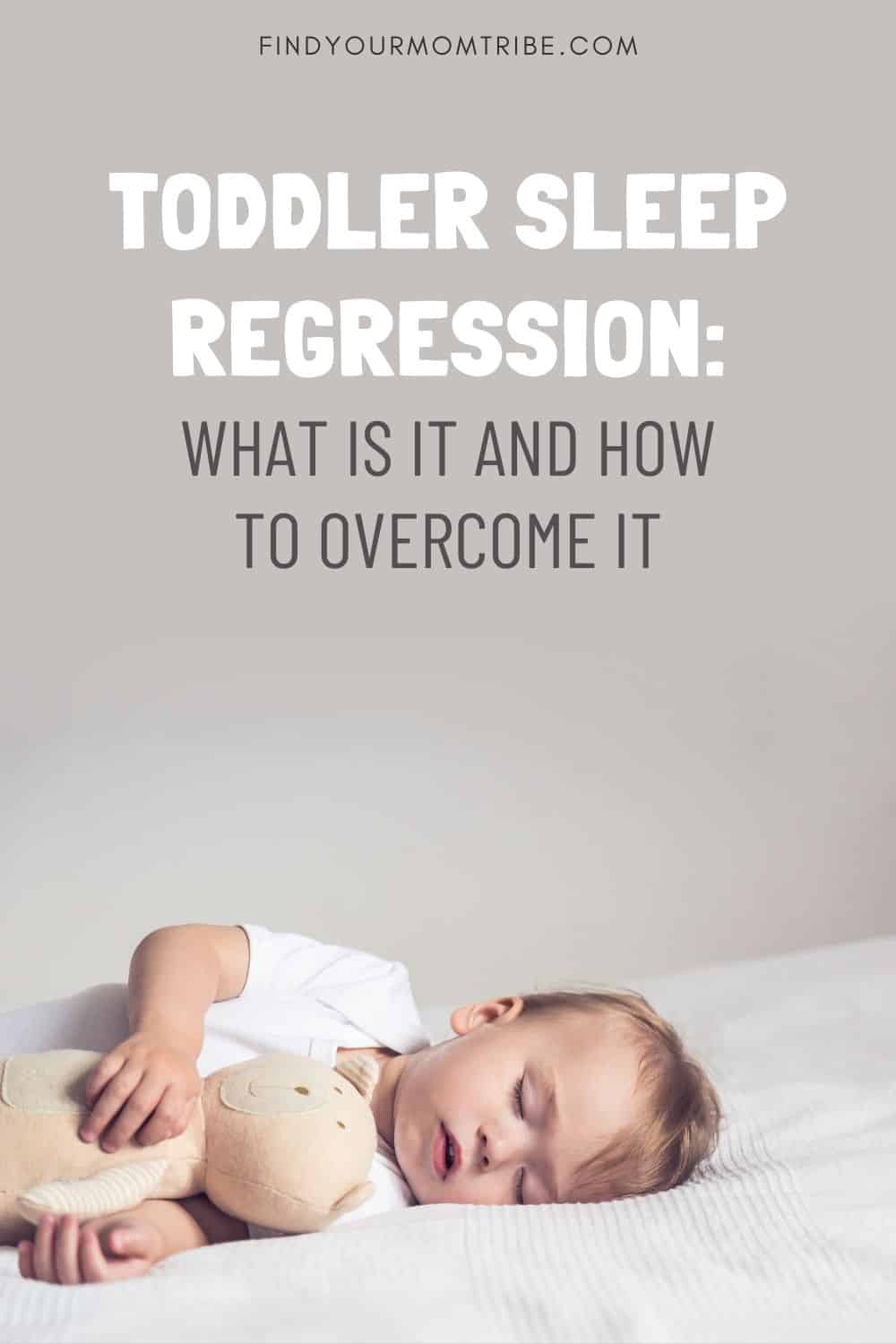 Toddler Sleep Regression Pinterest