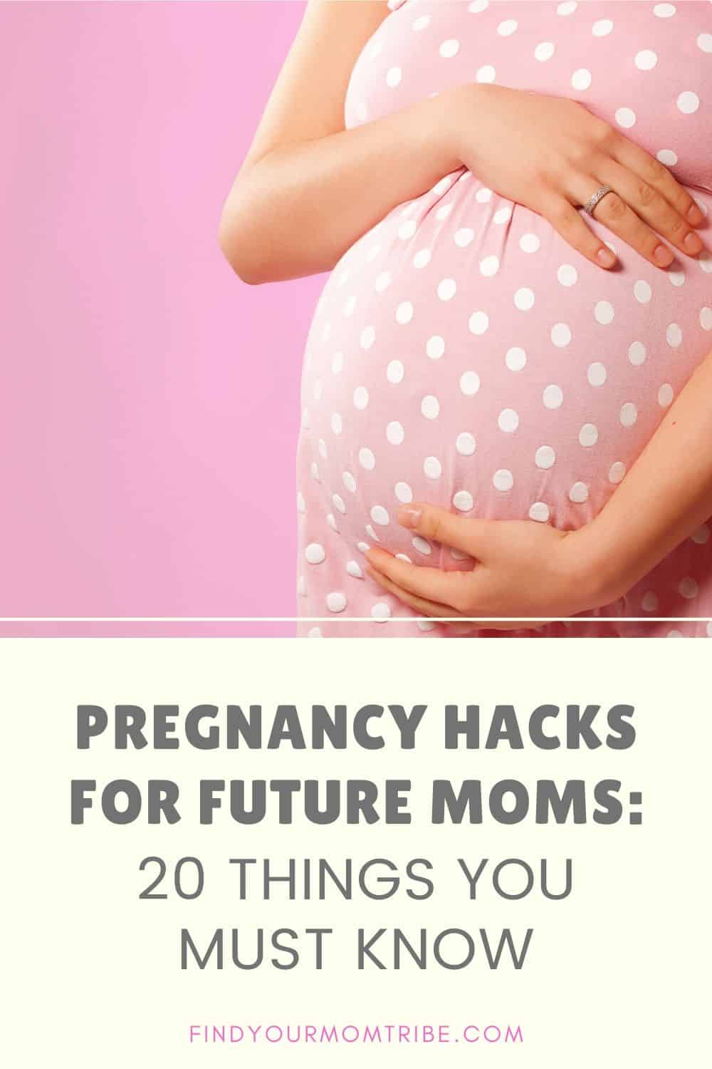 Pinterest Pregnancy Hacks For Future Moms
