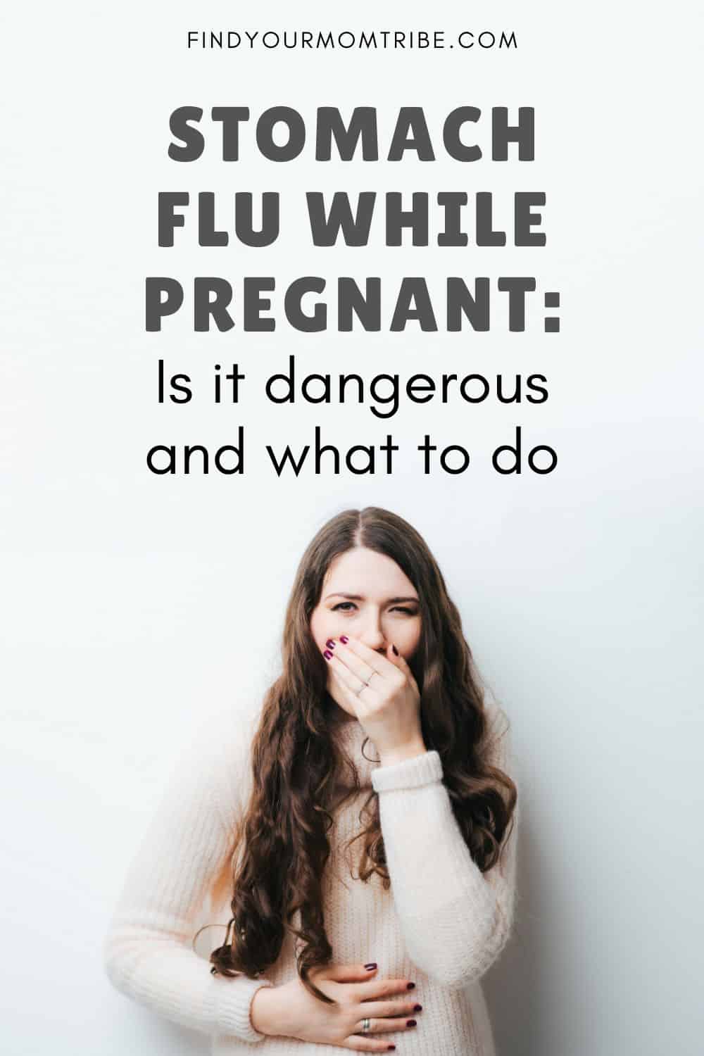 Pinterest Stomach Flu While Pregnant