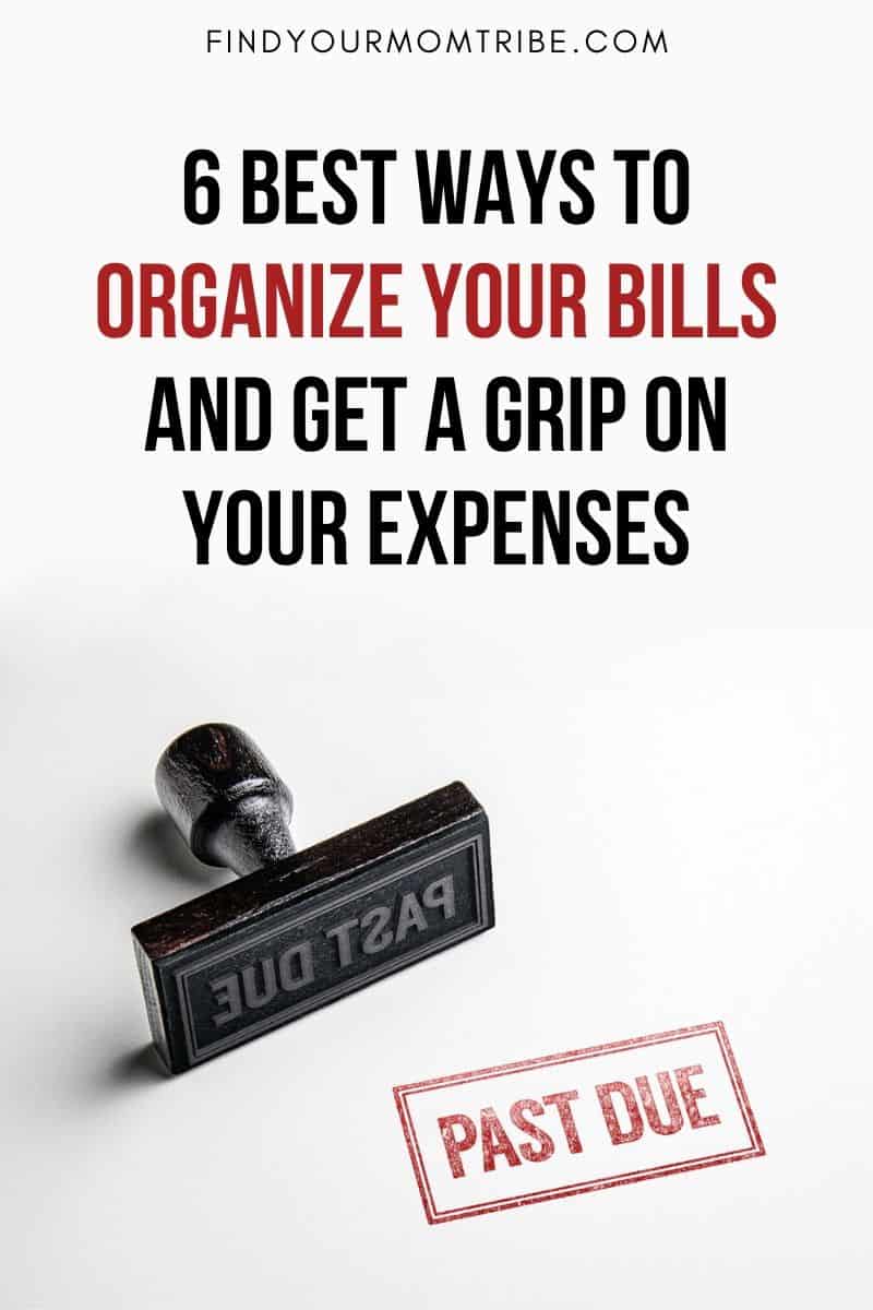 Best Ways To Organize Your Bills Pinterest