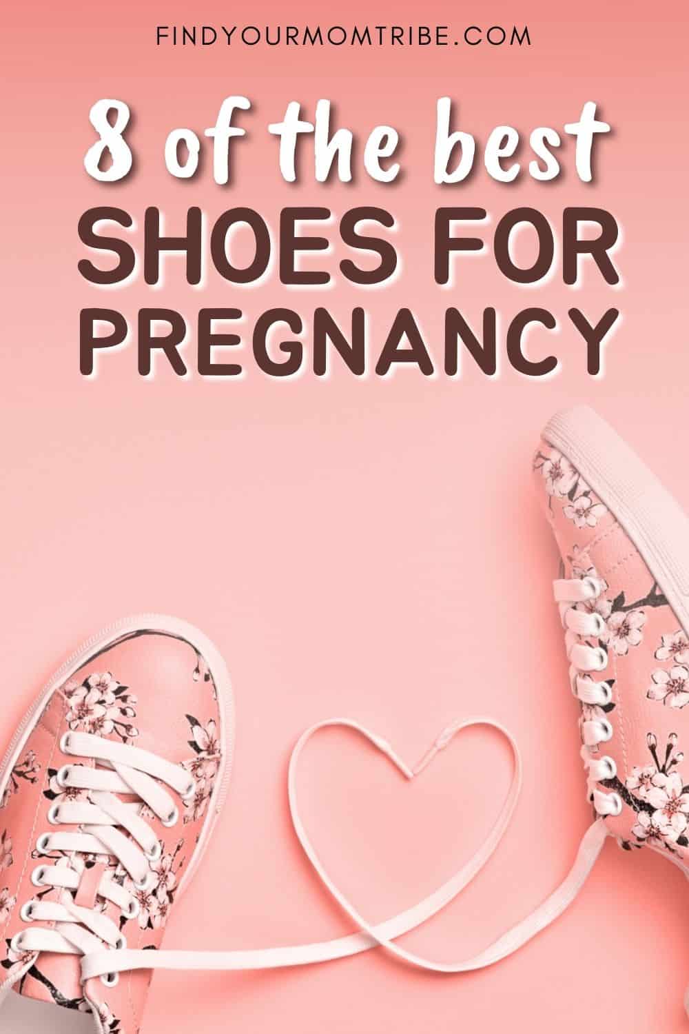 8 Of The Best Shoes For Pregnancy Pinterest