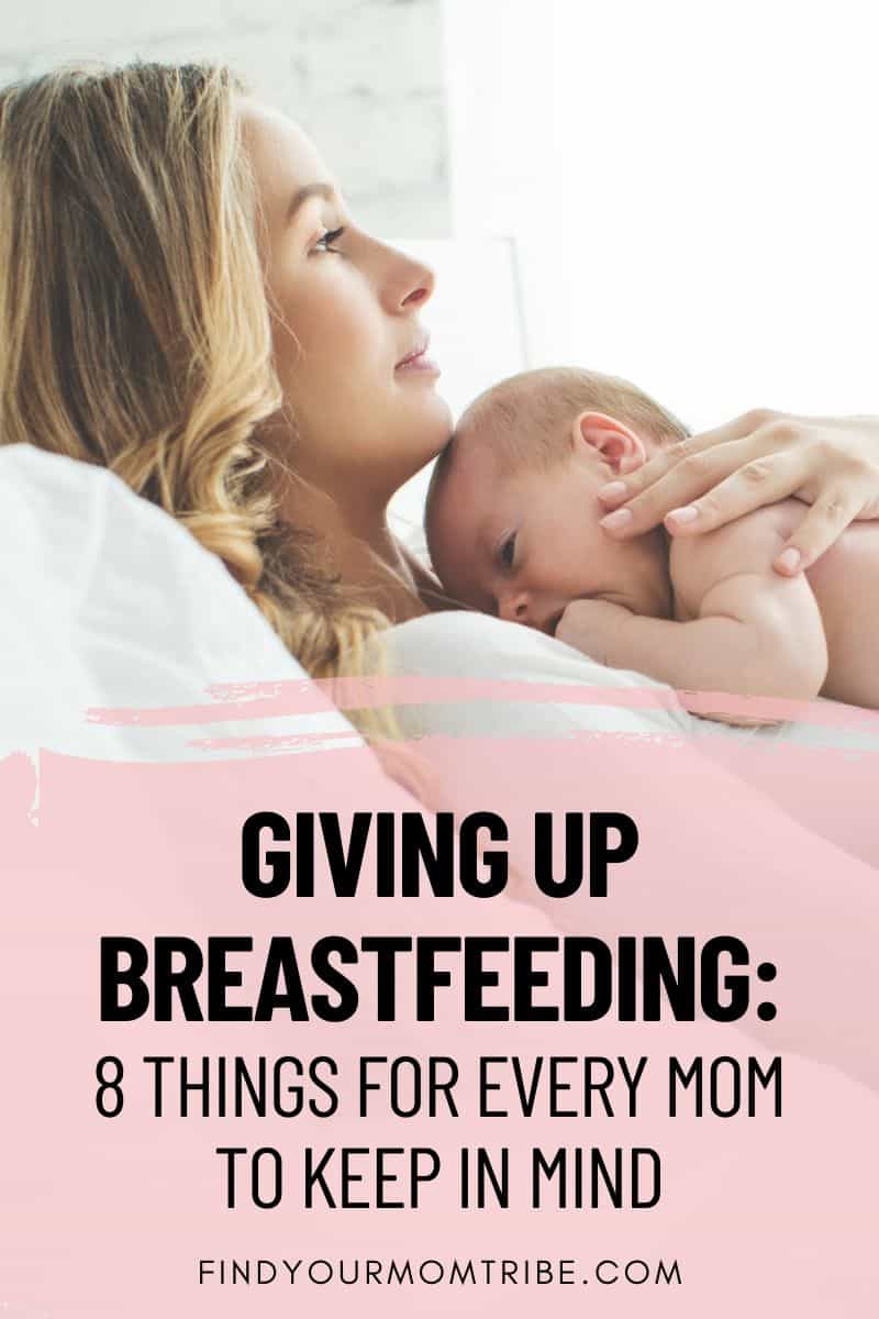 Pinterest Giving Up Breastfeeding