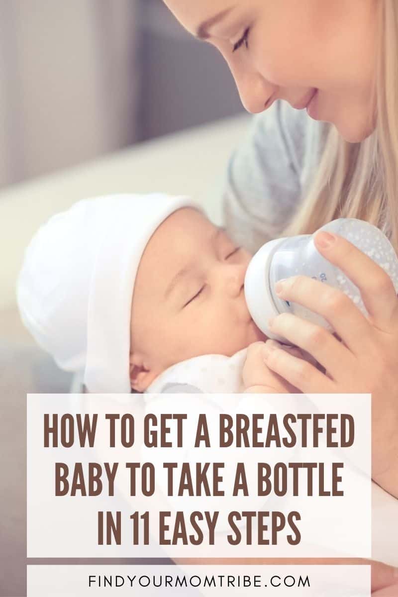 Pinterest How To Get A Breastfed Baby To Take A Bottle In 11 Easy Steps