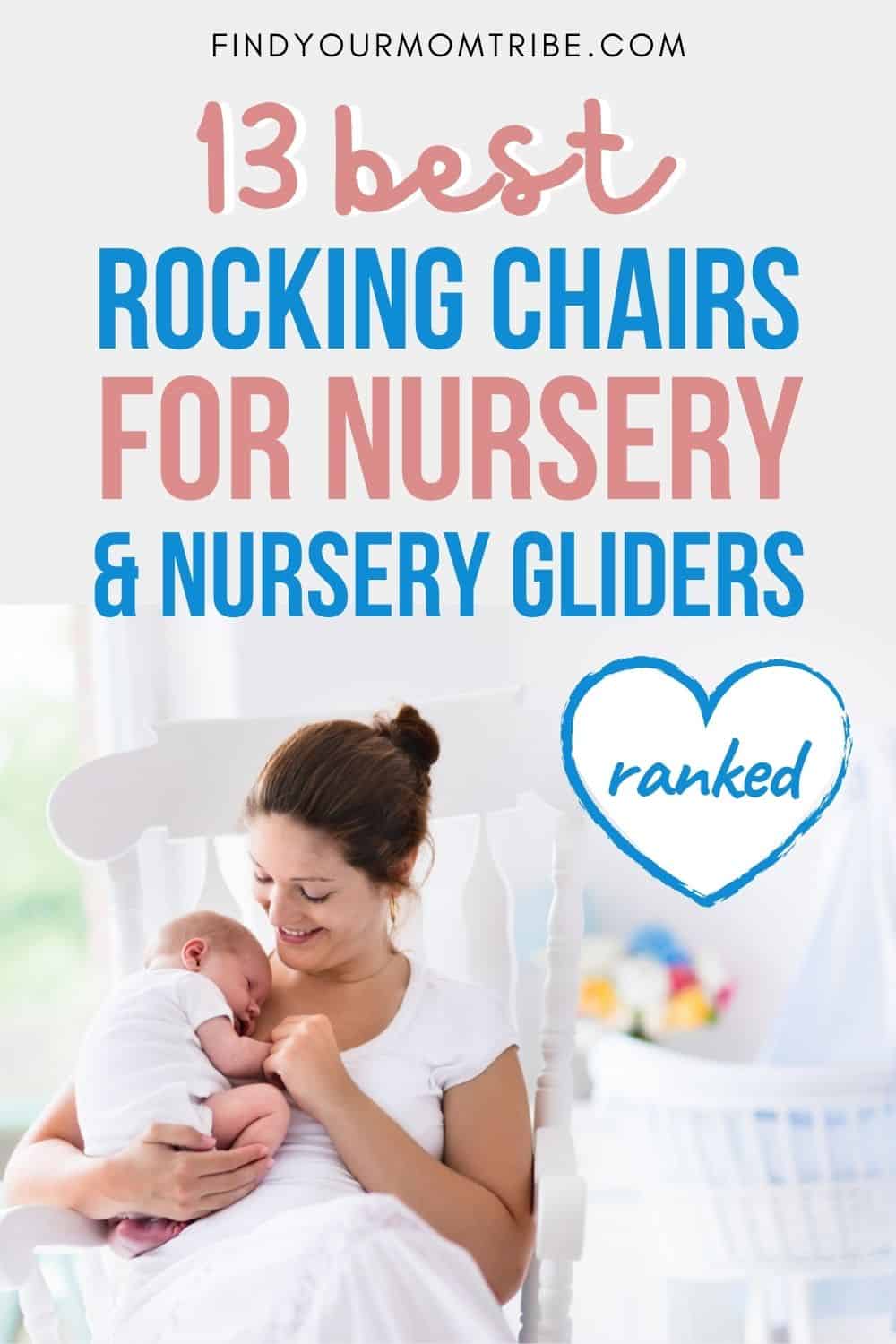 13 Best Rocking Chairs For Nursery & Nursery Gliders Ranked Pinterest