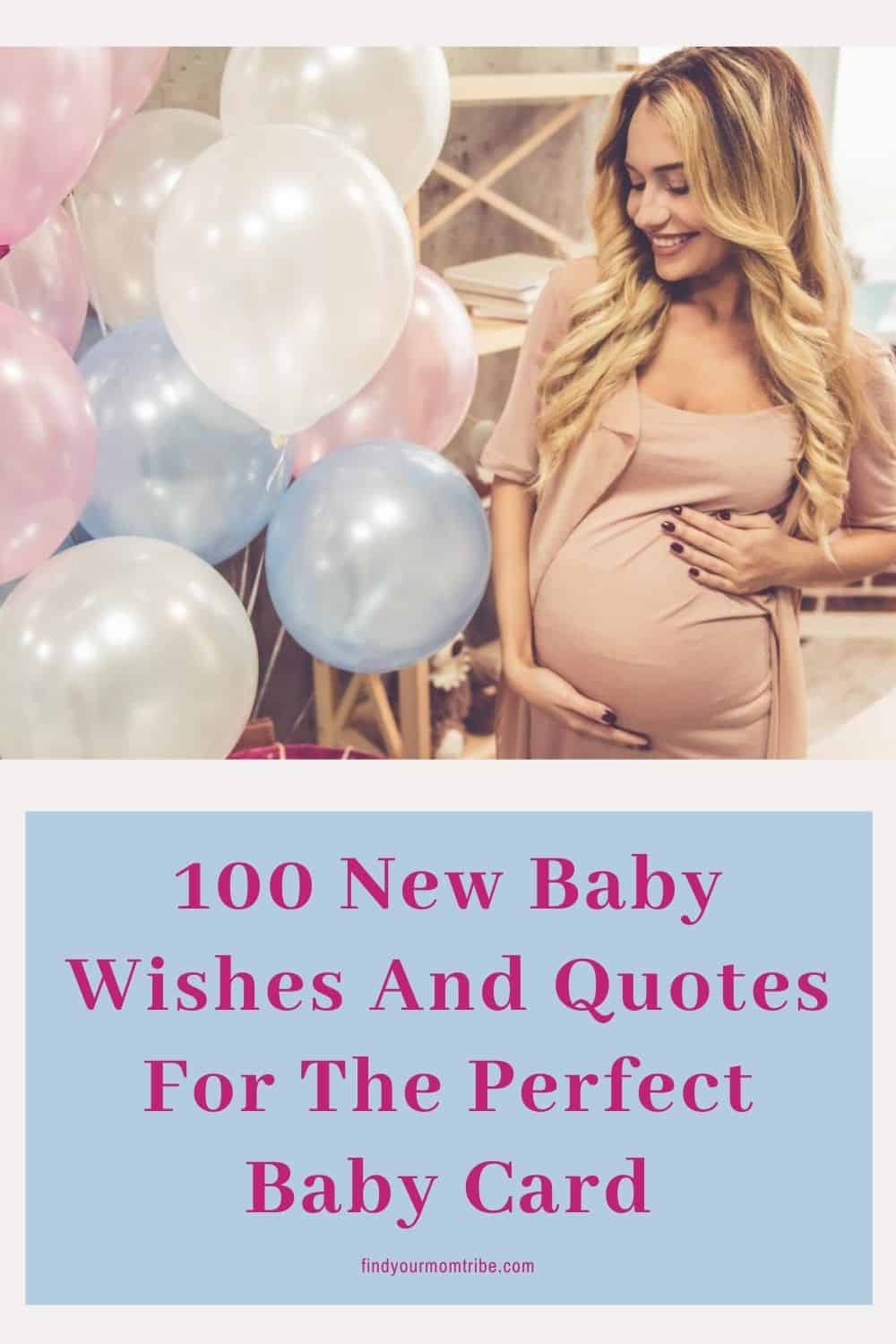 100 New Baby Wishes And Quotes For The Perfect Baby Card