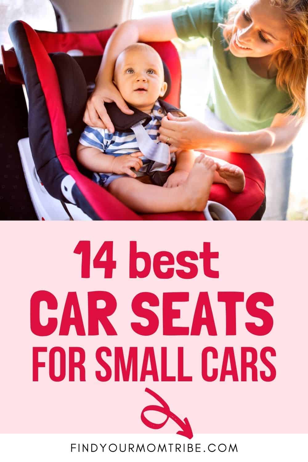 14 Best Car Seats For Small Cars Pinterest