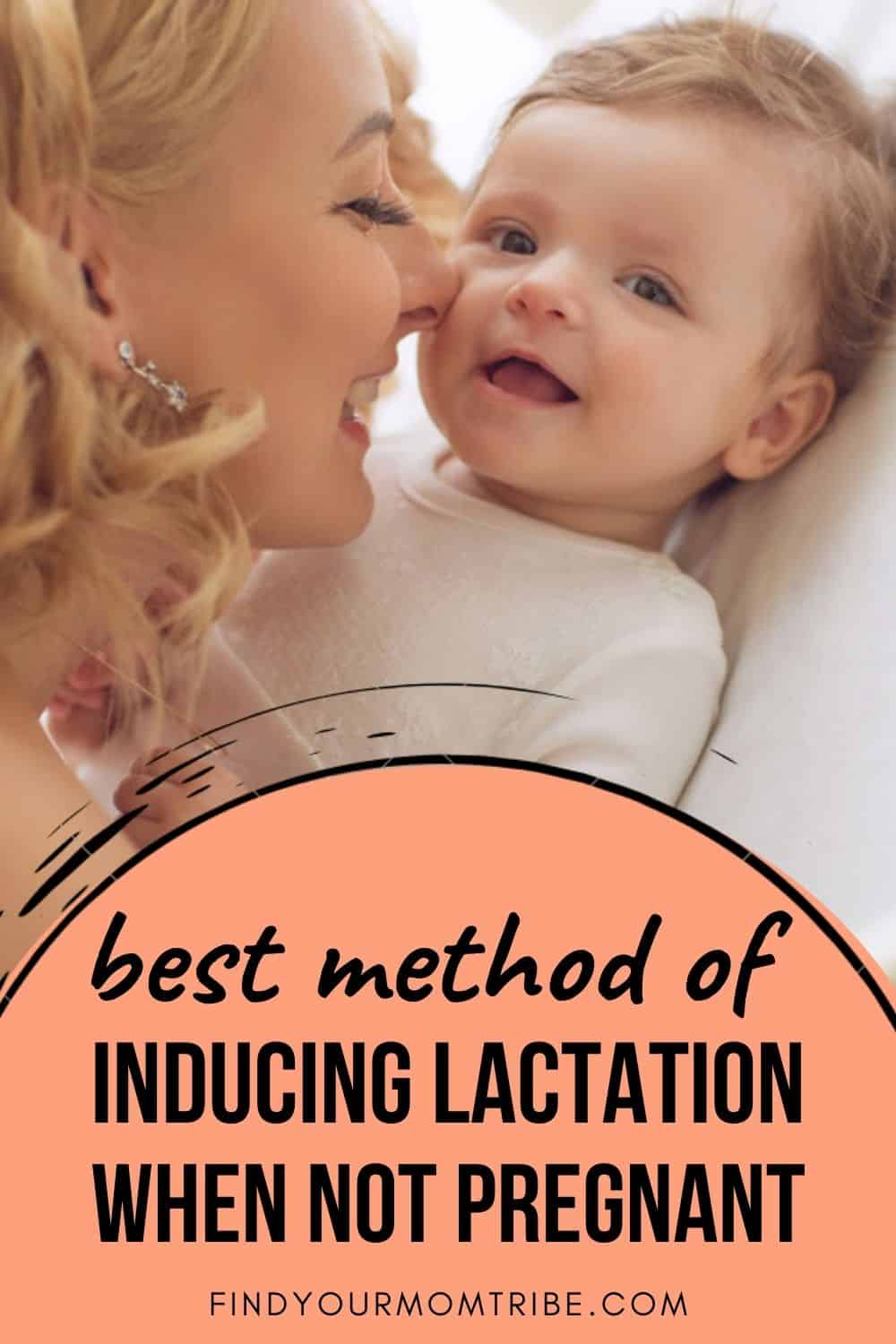 Best Method Of Inducing Lactation When Not Pregnant Pinterest