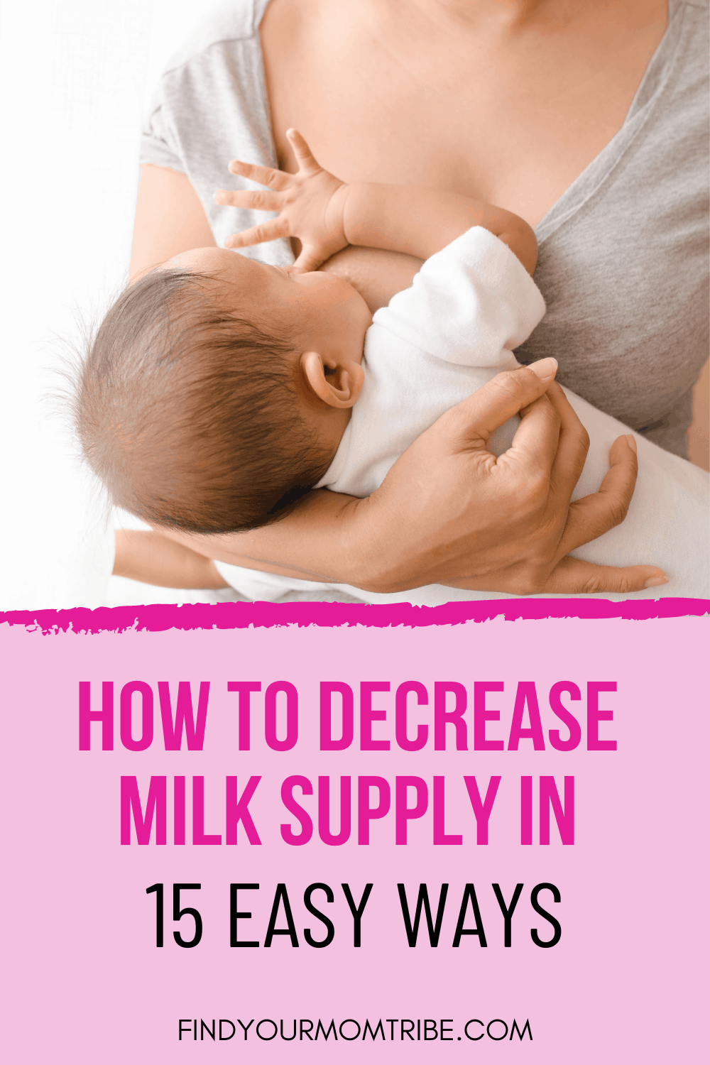 Pinterest how to decrease milk supply