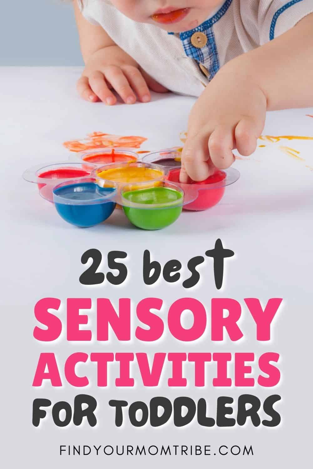 25 Best Sensory Activities For Toddlers Pinterest