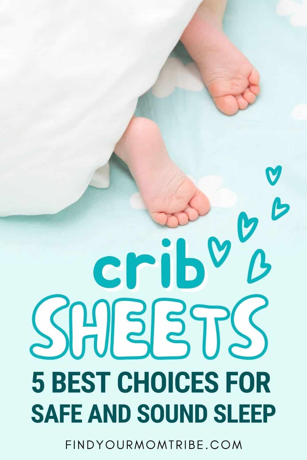 Crib Sheets_ 5 Best Choices For Safe And Sound Sleep Pinterest