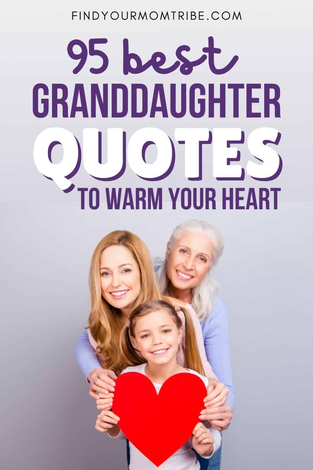 95 Best Granddaughter Quotes That Will Warm Your Heart pinterest