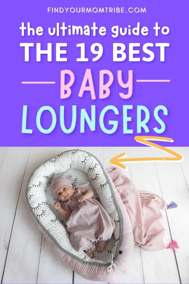 Best Baby Loungers Pinterest