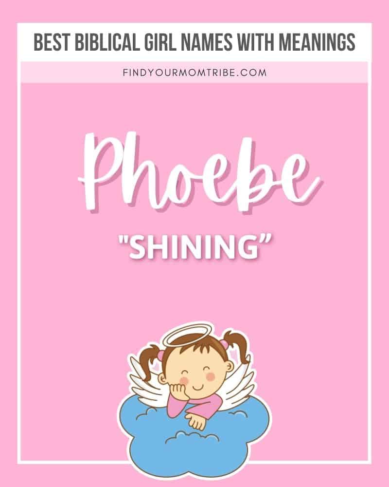 biblical name Phoebe illustrated