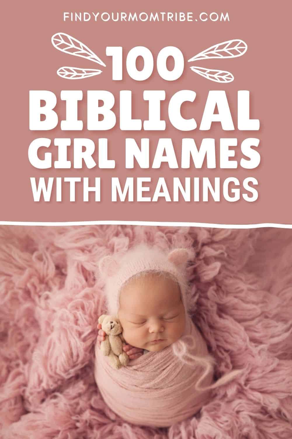 Best Biblical Girl Names With Meanings For Your Little Angel Pinterest