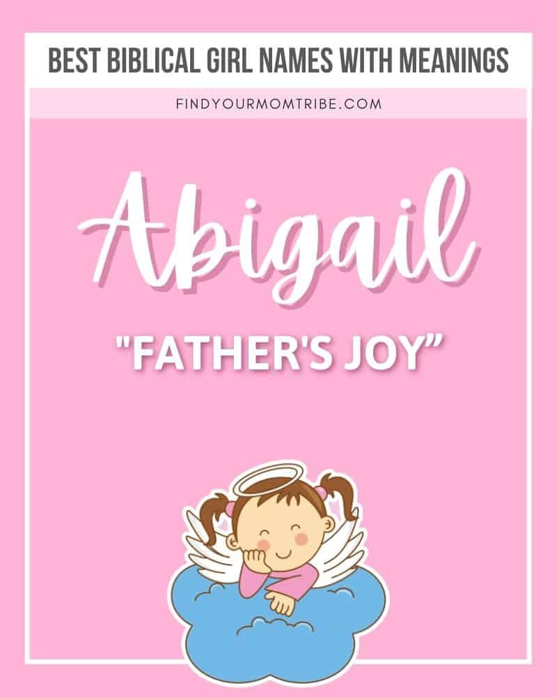 Biblical girl name Abigail illustrated with meaning