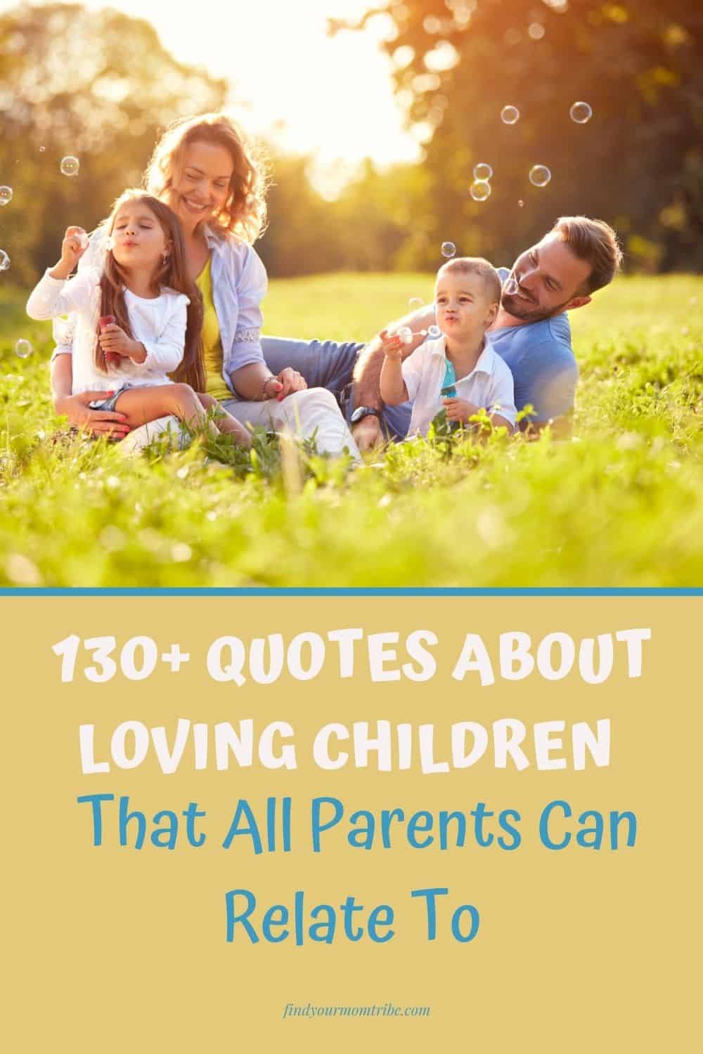 pinterest quotes about loving children