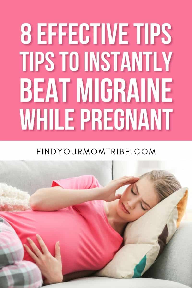 8 Effective Tips To Instantly Beat Migraine While Pregnant Pinterest