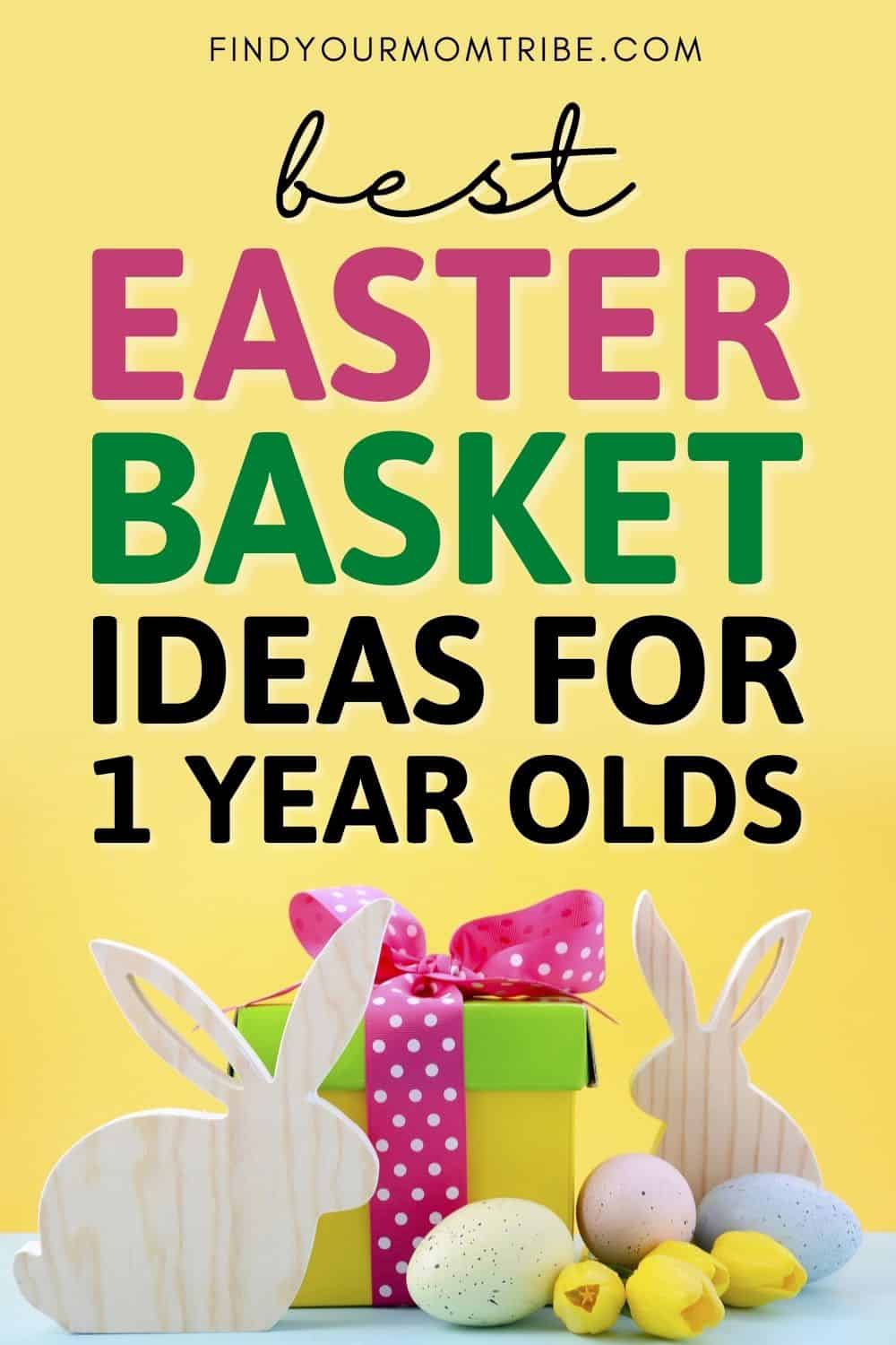 38 Best Ideas For An Easter Basket For 1 Year Olds Pinterest