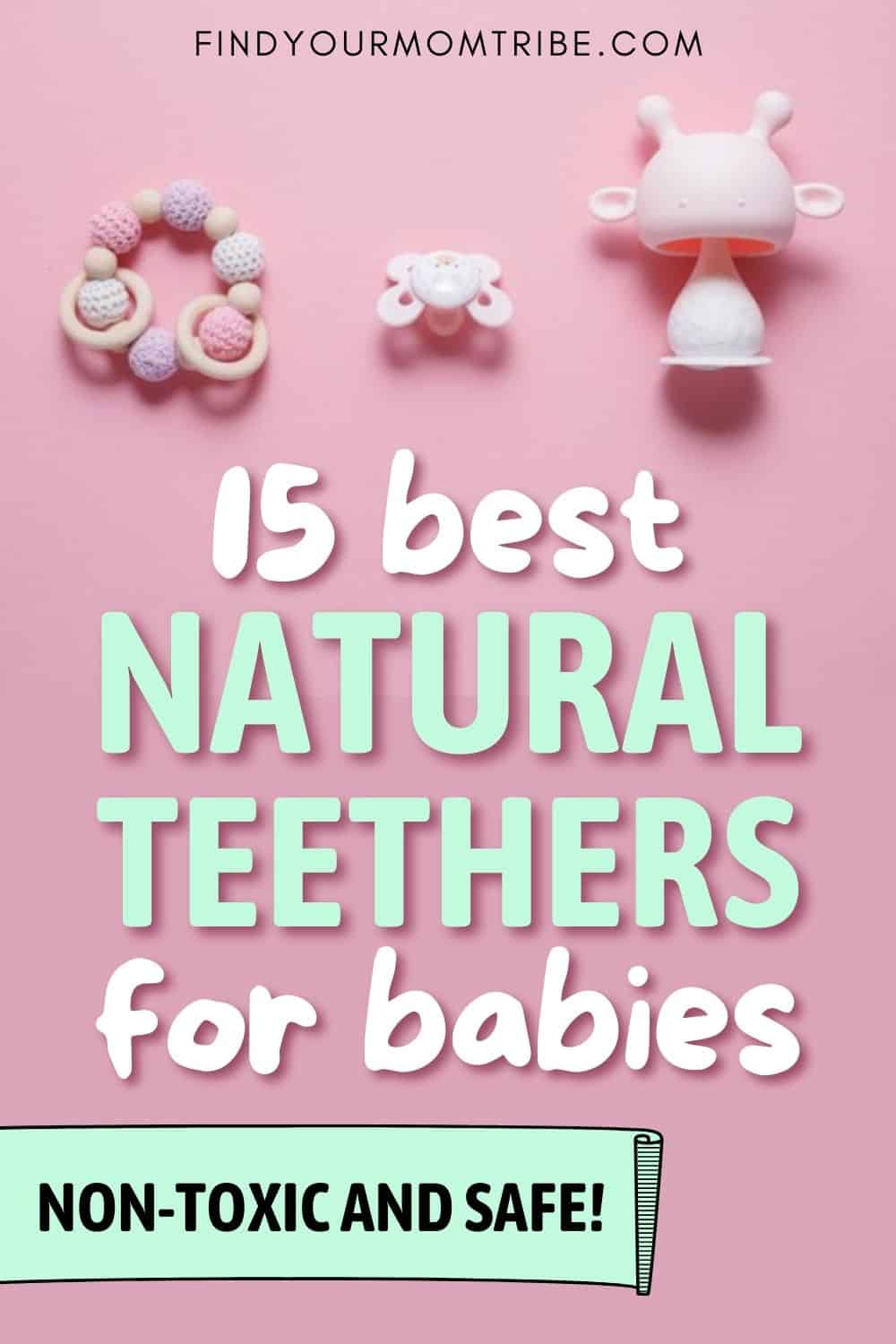 15 Best Natural Teethers For Babies Pinterest