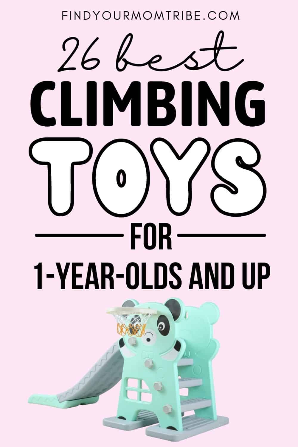 26 Best 1-Year-Old Climbing Toys Pinterest