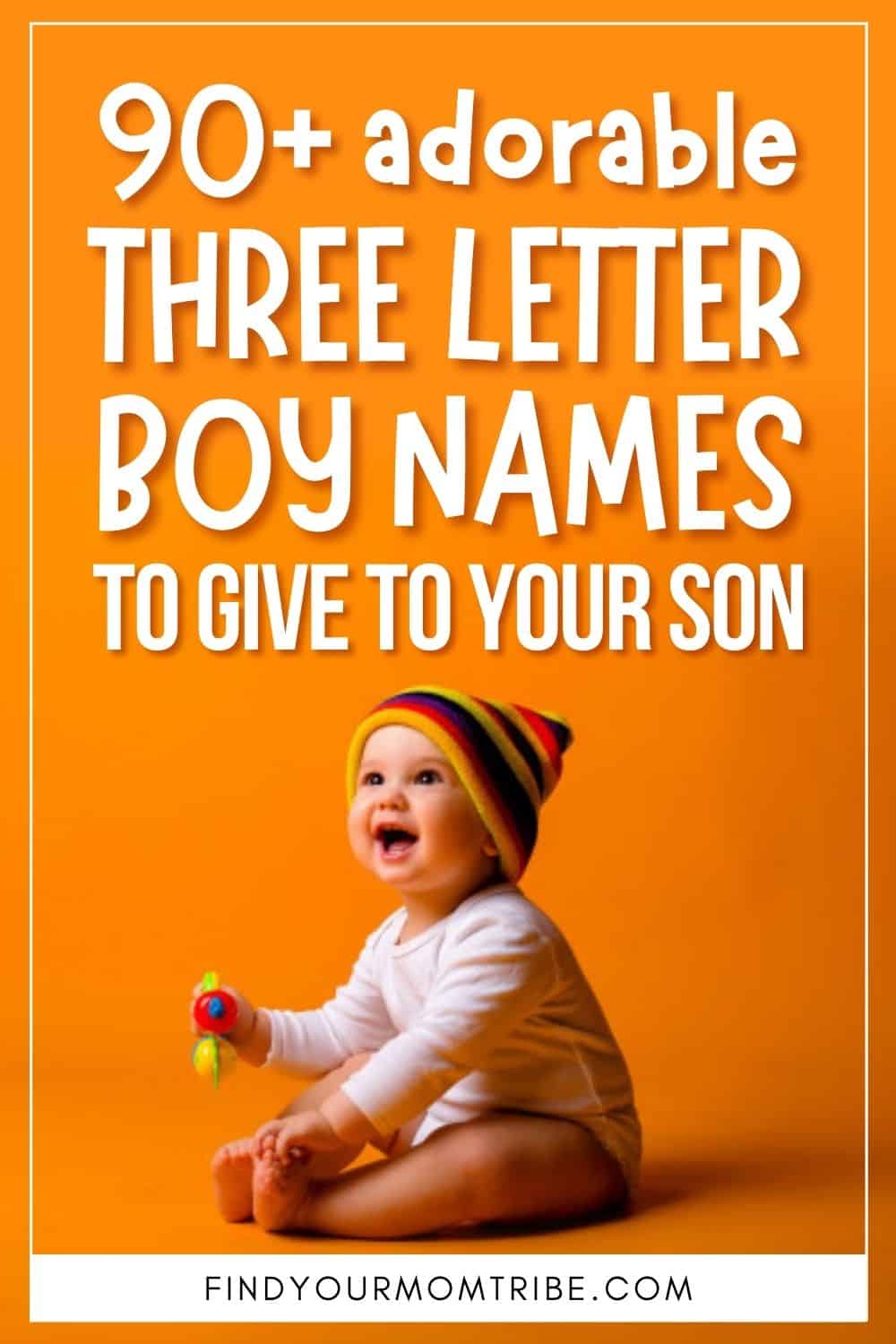 90+ Adorable Three Letter Boy Names To Give To Your Son Pinterest