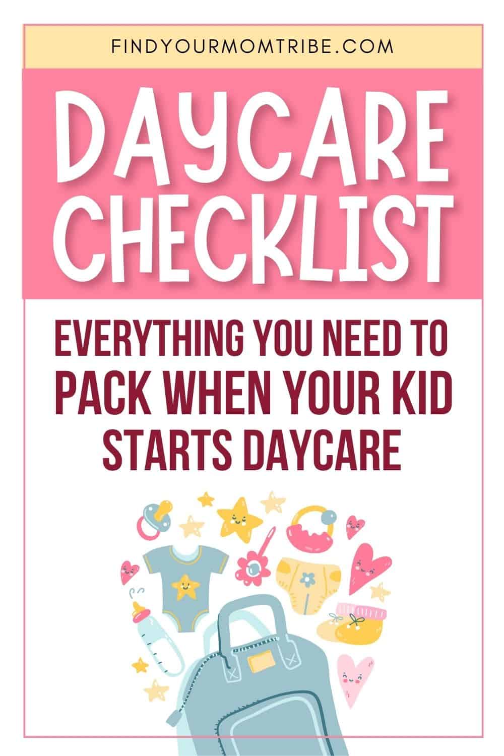 Learning What To Pack For Daycare – The 10 Essentials Pinterest