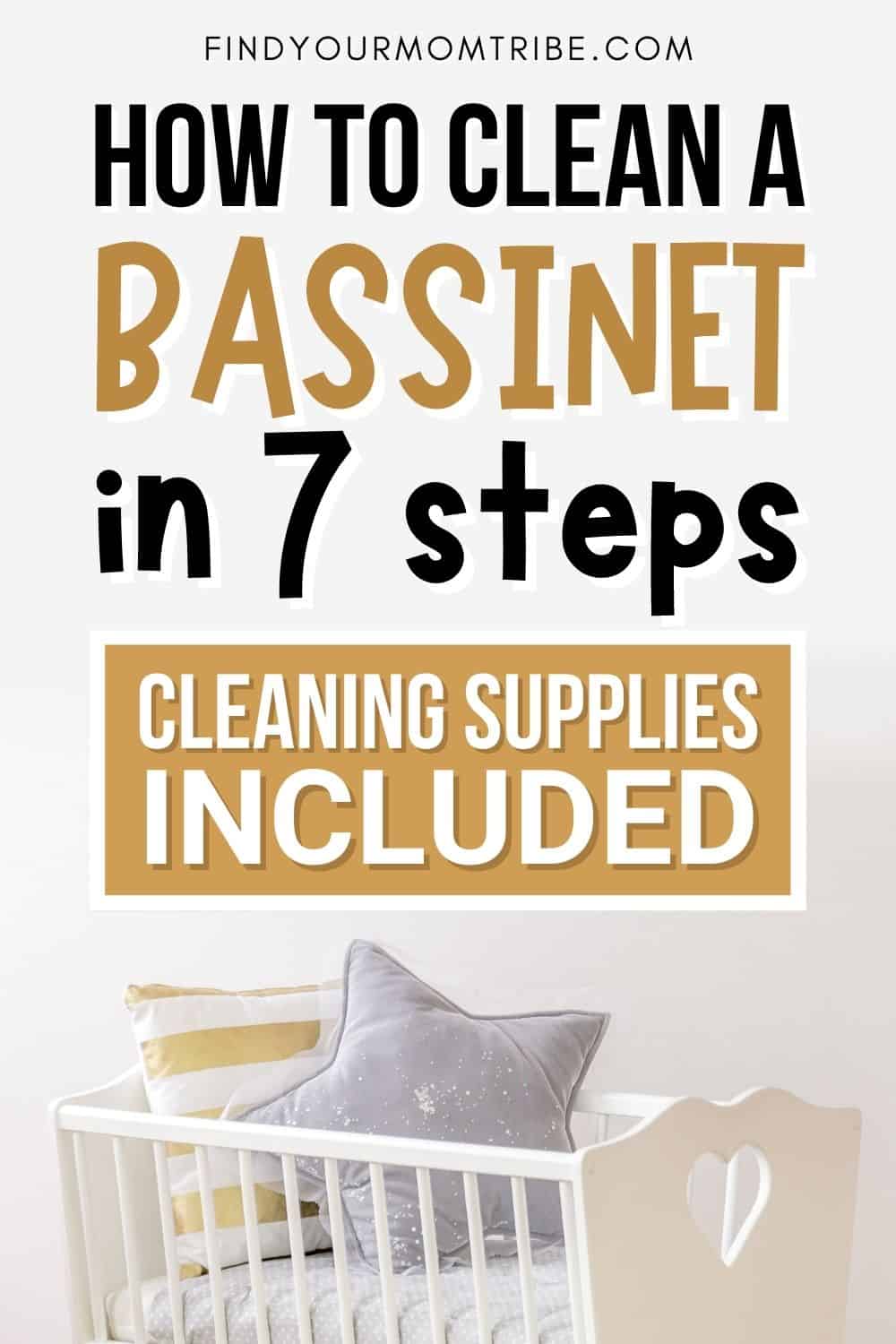 How To Clean A Bassinet In 7 Steps Pinterest