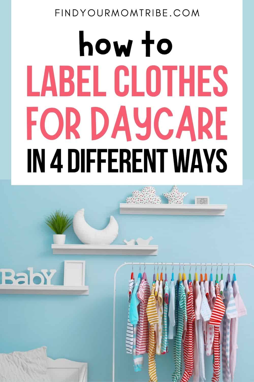 How To Label Clothes For Daycare Pinterest