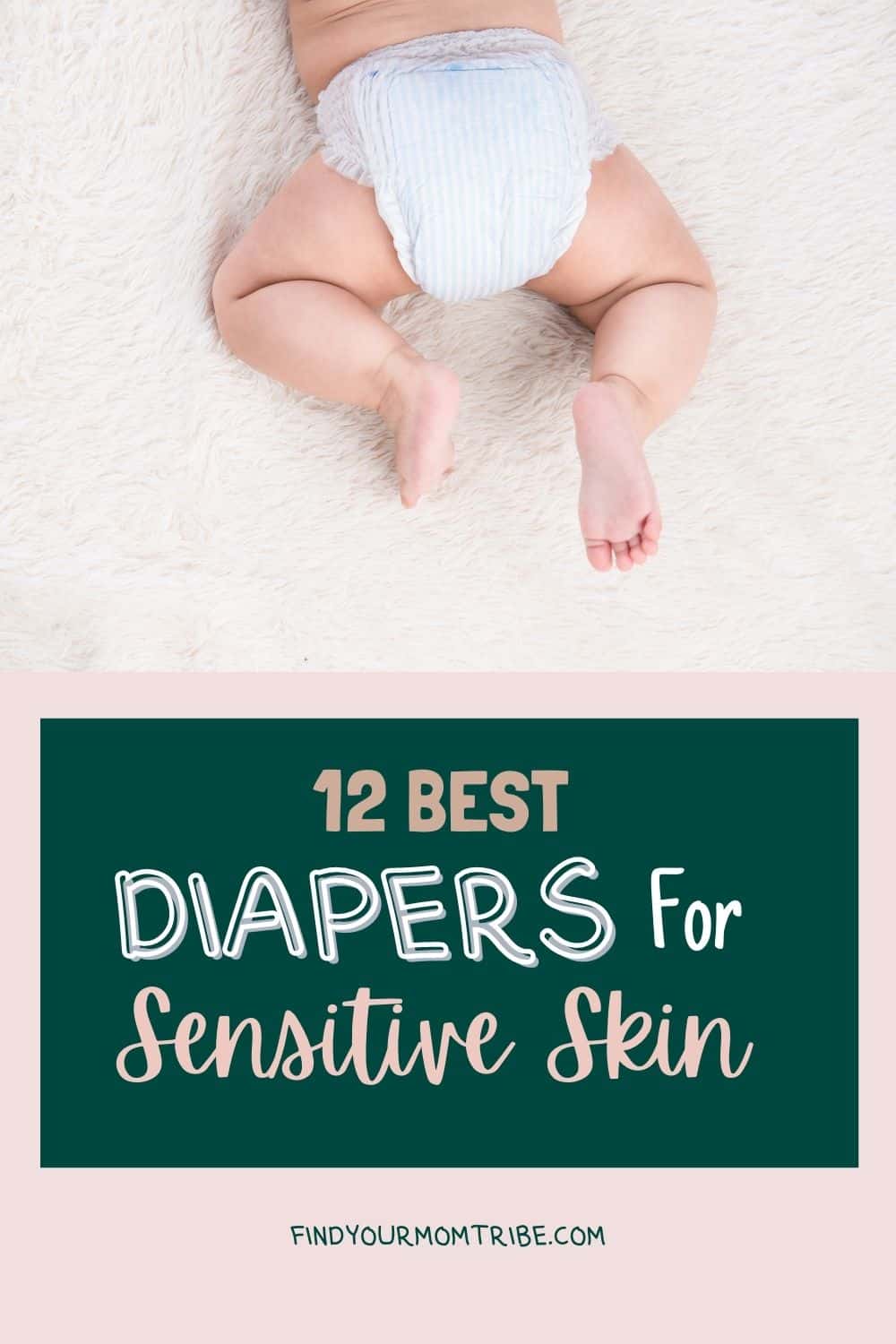 Pinterest best diapers for sensitive skin 