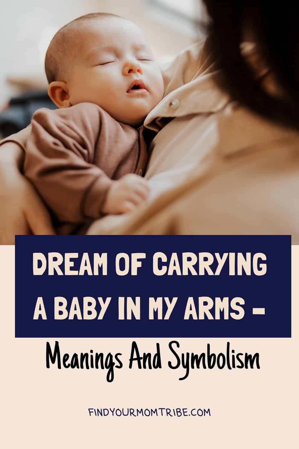  Pinterest dream of carrying a baby in my arms