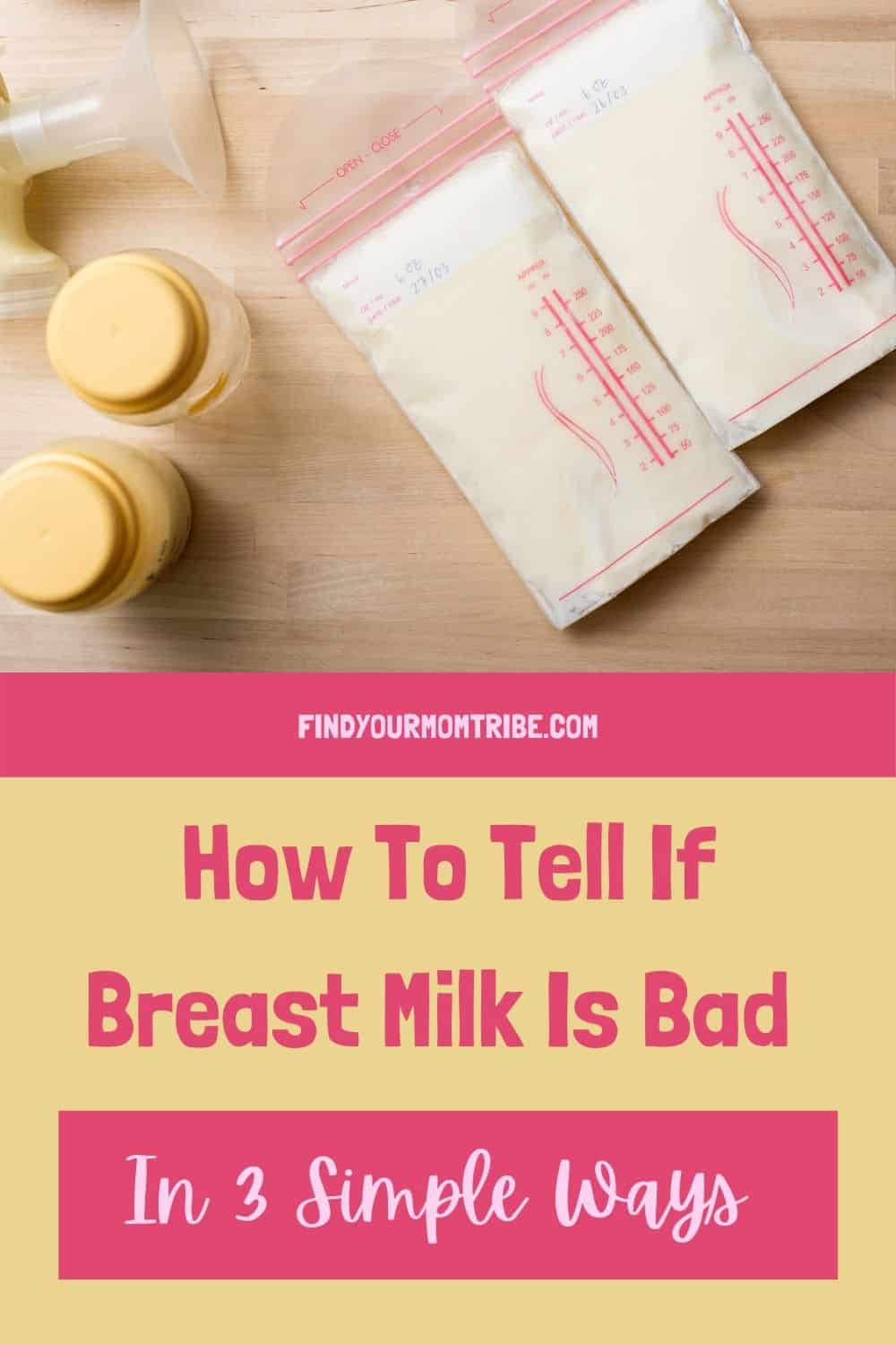 Pinterest how to tell if breast milk is bad 