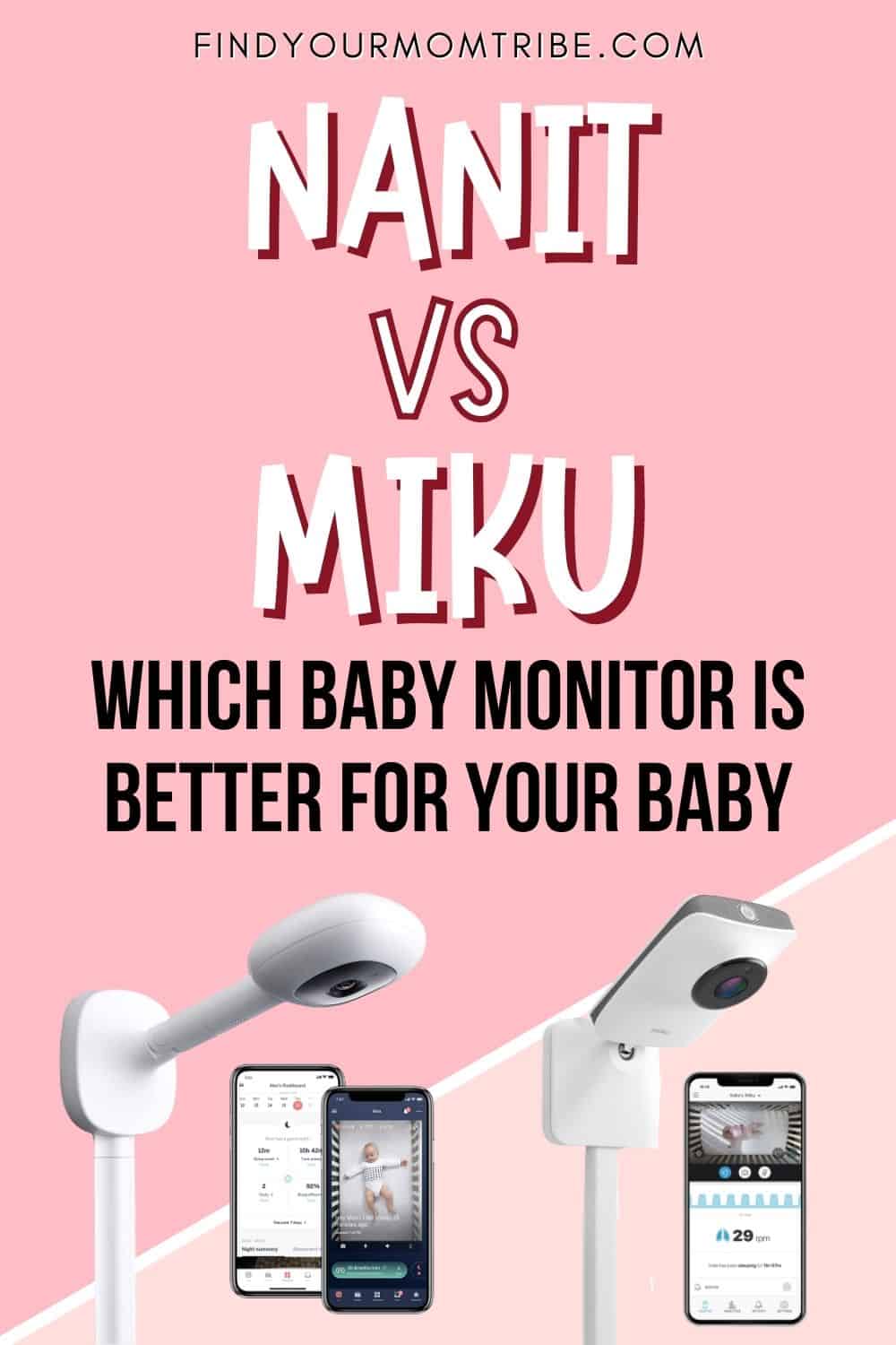 Nanit vs Miku baby monitor Pinterest