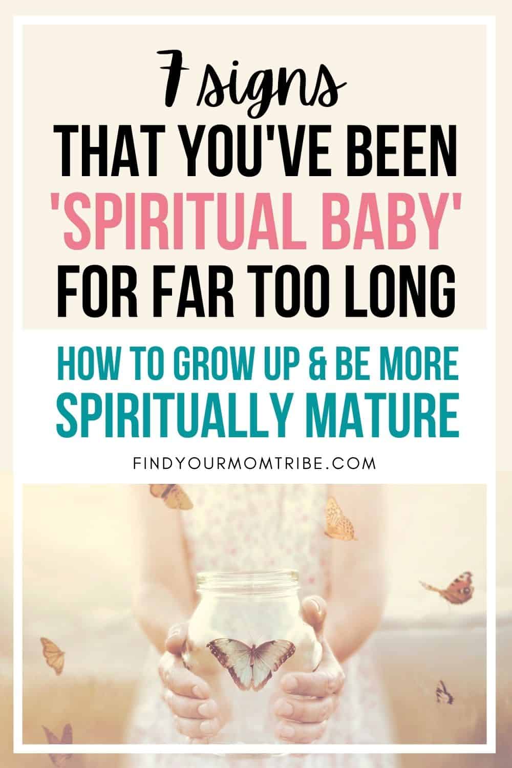 Signs That You Are A Spiritual Baby Pinterest