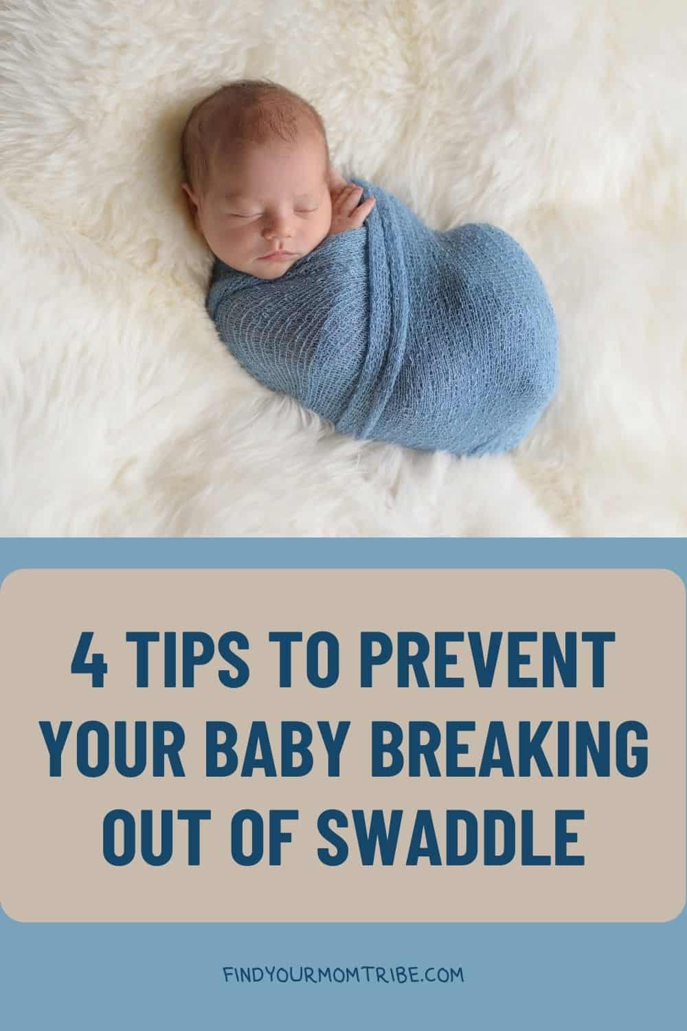 Pinterest baby breaking out of swaddle 