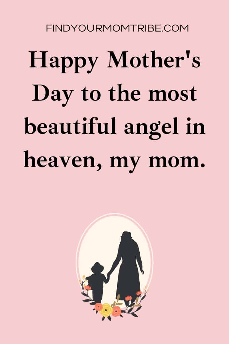 Happy Mother's Day In Heaven Quotes