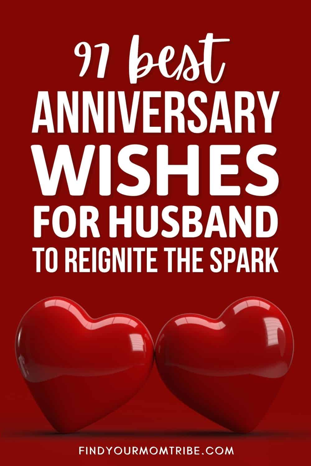 Best Anniversary Wishes For Husband To Reignite The Spark Pinterest