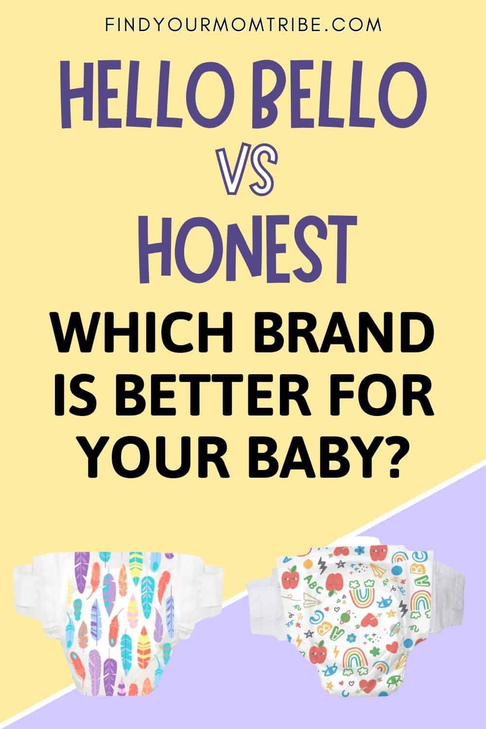 Hello Bello VS Honest Which Brand Is Better For Your Baby Pinterest
