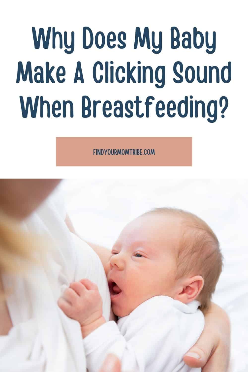  Pinterest clicking sound when breastfeeding