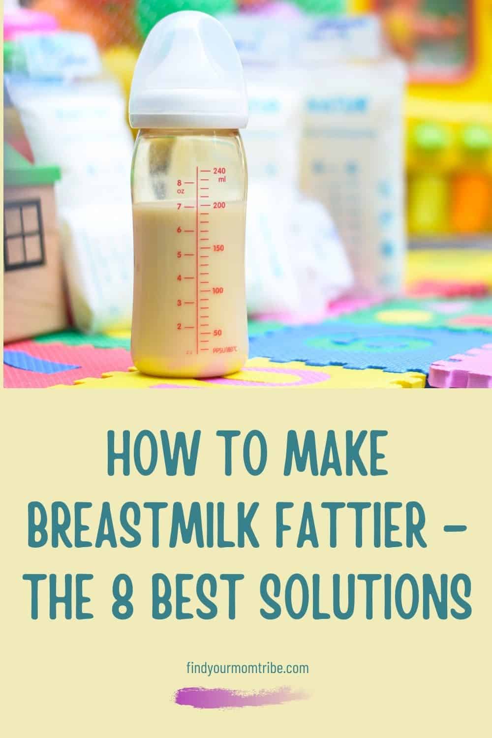 Pinterest how to make breastmilk fattier 
