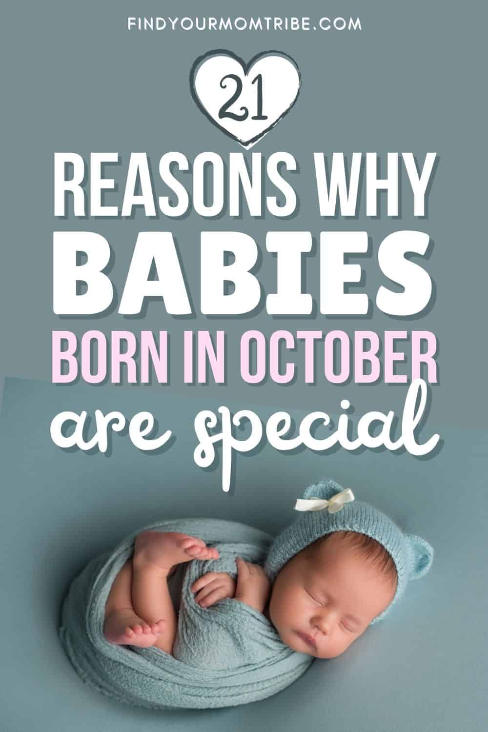 21 Characteristics Of And Facts About October Babies Pinterest