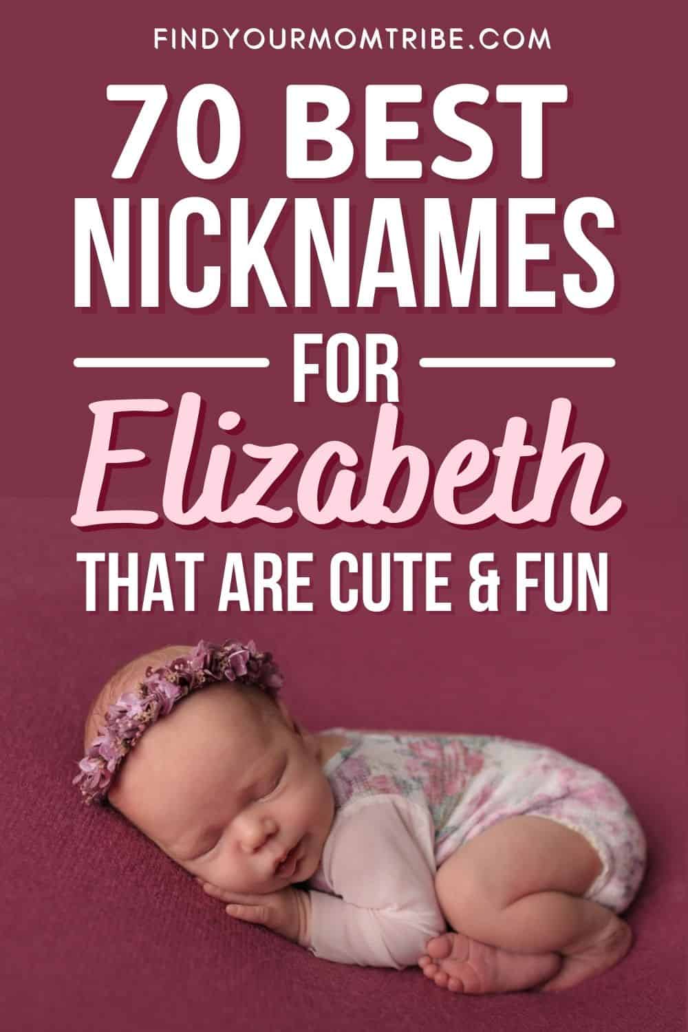 Interesting Nicknames For Elizabeth That You'll Love Pinterest
