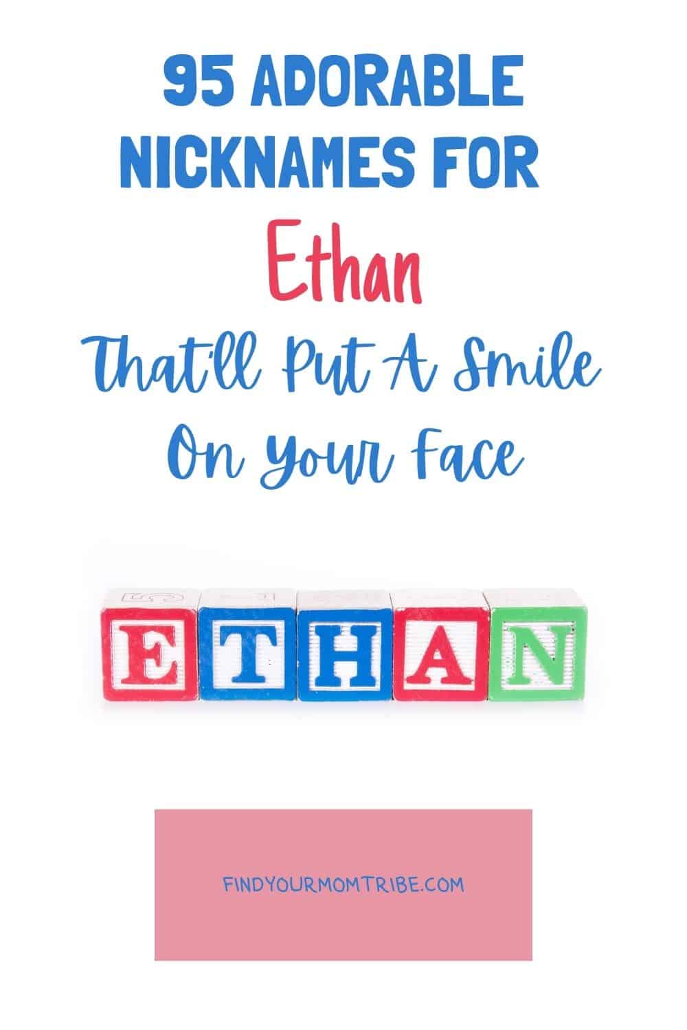 Pinterest nicknames for ethan