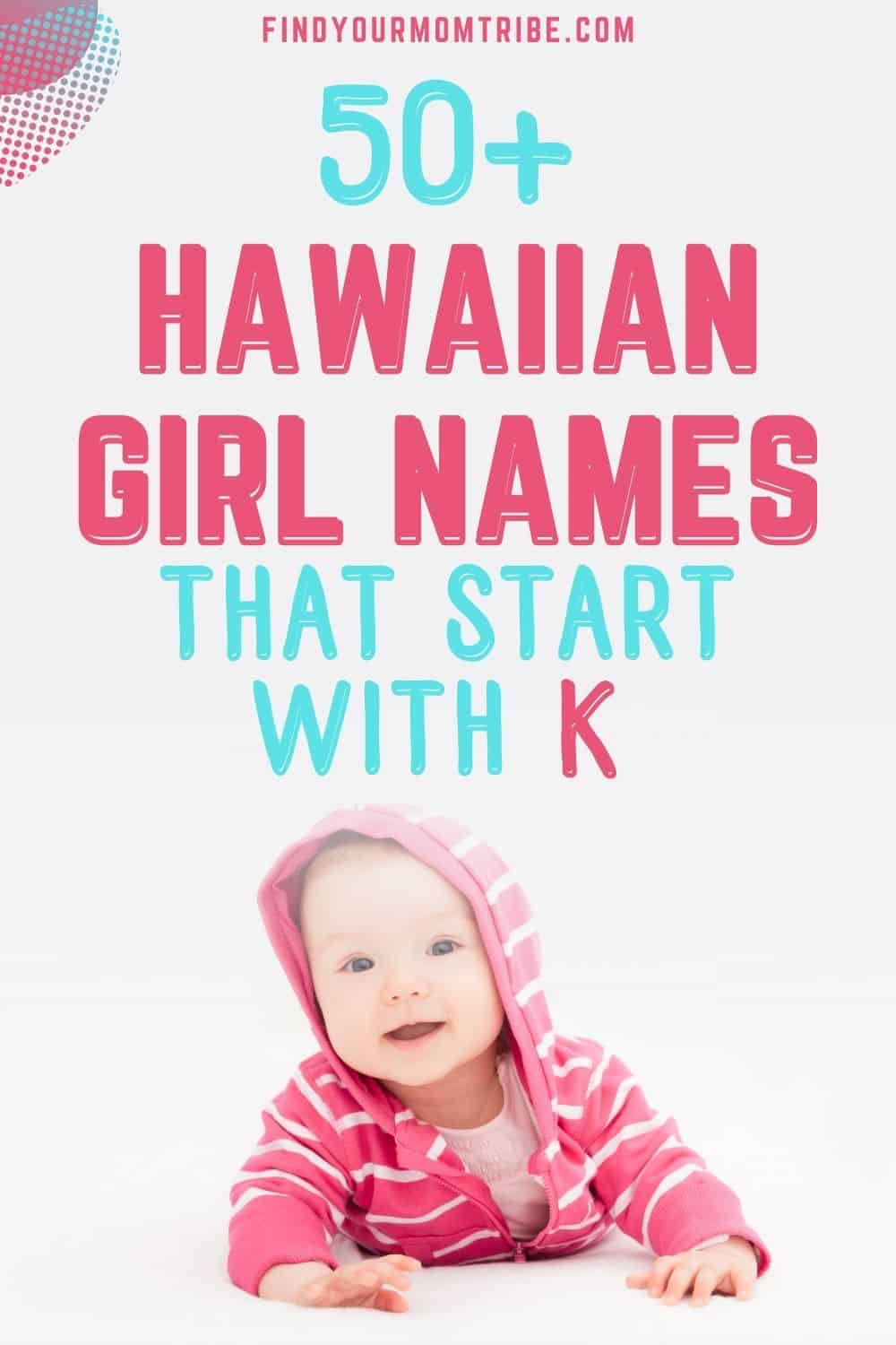 Hawaiian Girl Names That Start With K pinterest