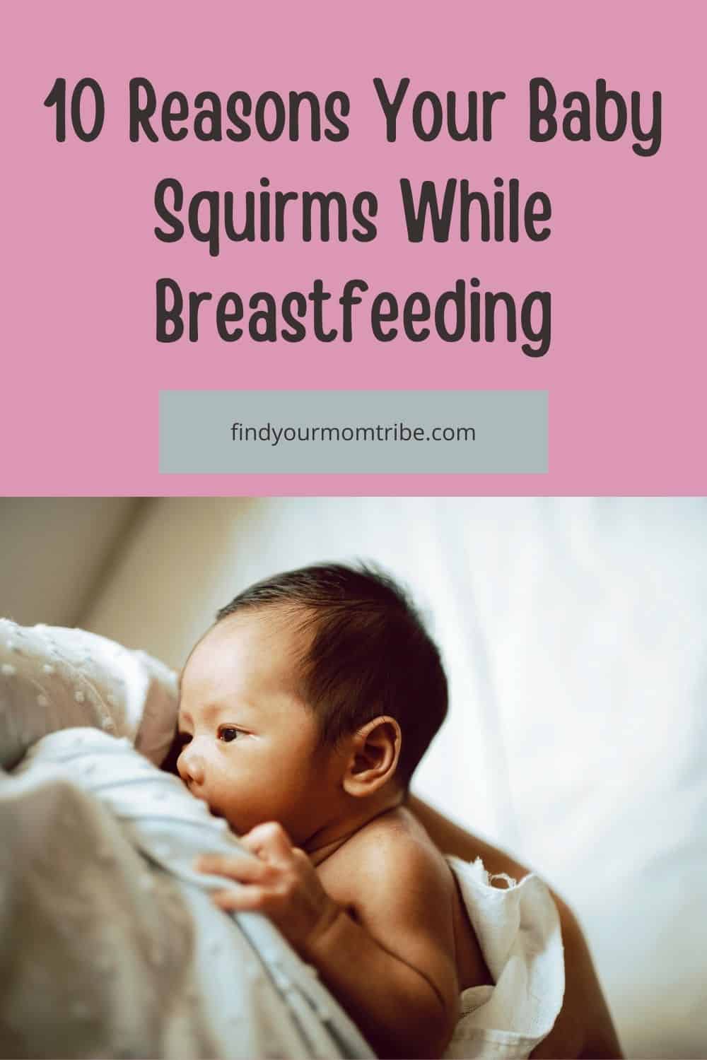  Pinterest baby squirms while breastfeeding