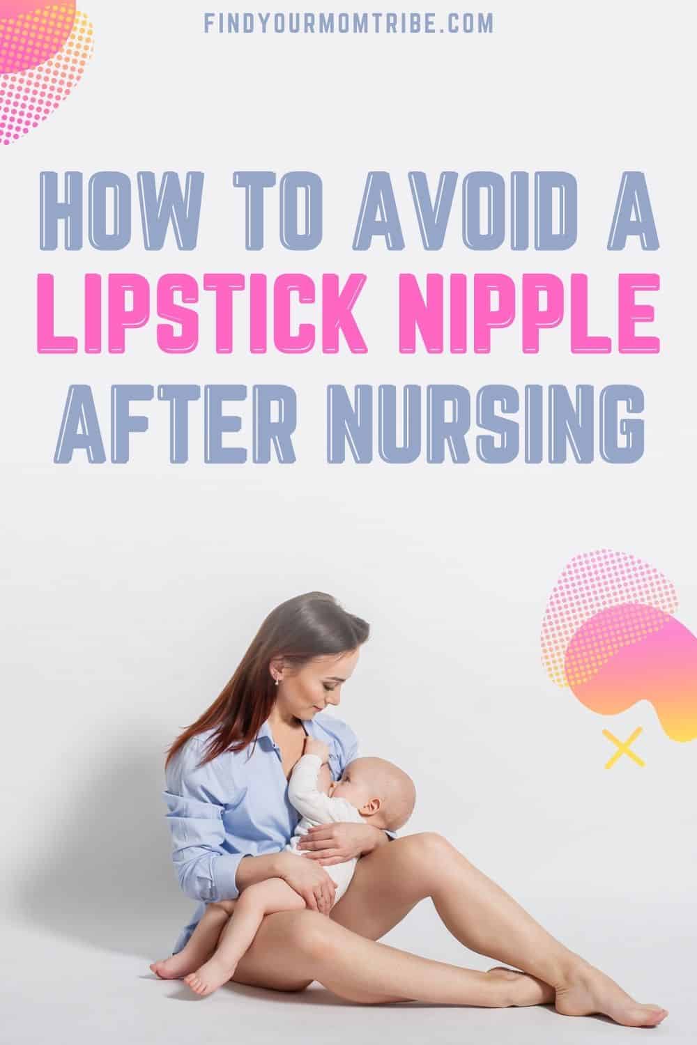 lipstick nipple after nursing pinterest